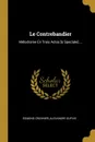 Le Contrebandier. Melodrame En Trois Actes .a Spectale..... - Edmond Crosnier, Alexandre Dupuis