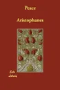 Peace - Aristophanes