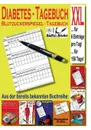 Diabetes Tagebuch - Blutzuckerspiegel Tagebuch XXL - Renate Sültz, Uwe H. Sültz