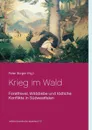 Krieg im Wald - Peter Bürger