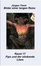 Raum 17 Fips und der stinkende Lowe - Jürgen Timm