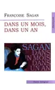 Dans un Mois, Dans un An - Francoise Sagan