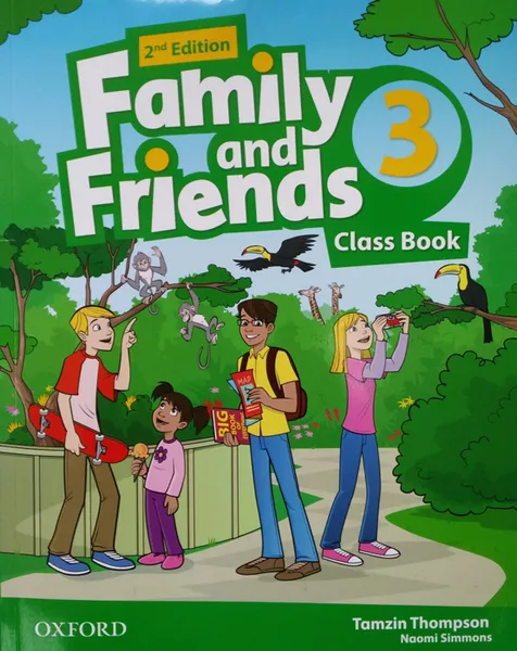 Обложка книги Family and Friends .3 Class Book, Driscoll Liz. Simmons Naomi. Tamzin Thomson