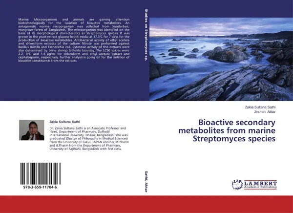 Обложка книги Bioactive secondary metabolites from marine Streptomyces species, Zakia Sultana Sathi and Jesmin Aktar