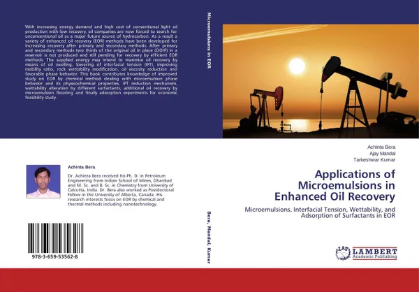 Обложка книги Applications of Microemulsions in Enhanced Oil Recovery, Achinta Bera,AJAY MANDAL and Tarkeshwar Kumar