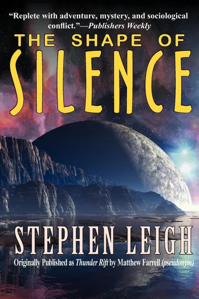 Обложка книги The Shape of Silence, Stephen Leigh