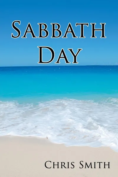 Обложка книги Sabbath Day, Chris Smith