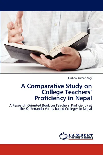 Обложка книги A Comparative Study on College Teachers' Proficiency in Nepal, Krishna Kumar Yogi