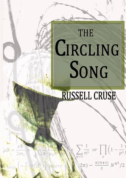 Обложка книги The Circling Song, Russell Cruse