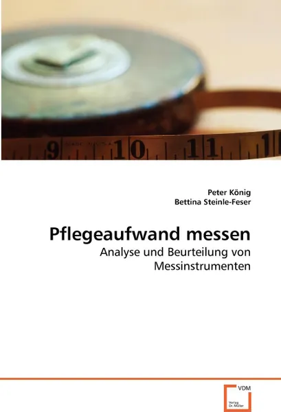 Обложка книги Pflegeaufwand messen, Peter König, Bettina Steinle-Feser