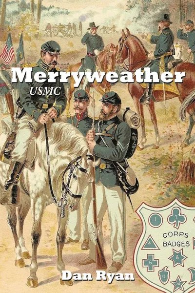 Обложка книги Merryweather. USMC, Dan Ryan