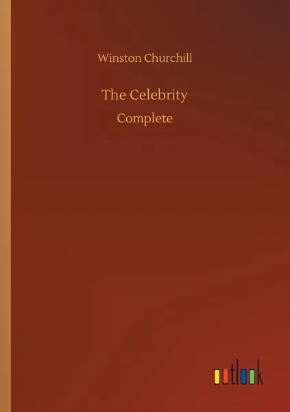 Обложка книги The Celebrity, Winston Churchill