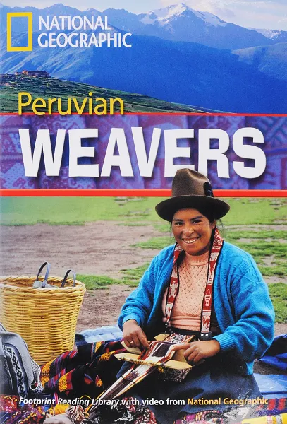 Обложка книги NGR: 1000 (A2): Peruvian Weavers 1000 with Multi-Rom (BrE), Rob Waring