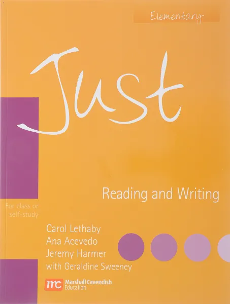 Обложка книги Just Skills Elem Read & Write BrE, Jeremy Harmer, Carol Lethaby, Ana Acevedo