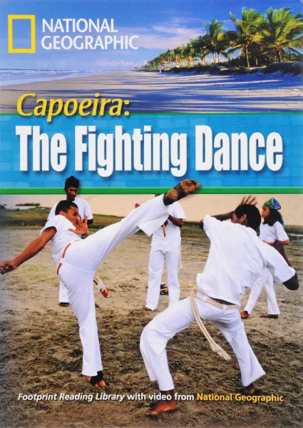 Обложка книги NGR: 1600 (B1): Capoeira Fighting Dance BrE, National Geographic