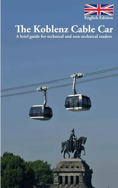 Обложка книги The Koblenz Cable Car, Volker Bender