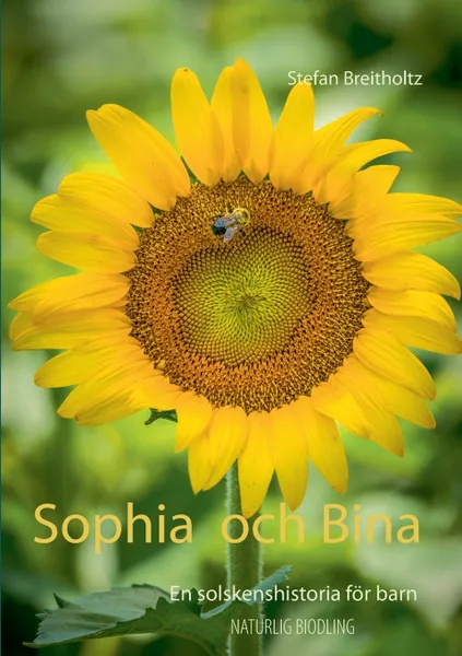 Обложка книги Sophia och Bina, Stefan Breitholtz