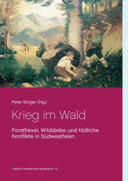 Обложка книги Krieg im Wald, Peter Bürger