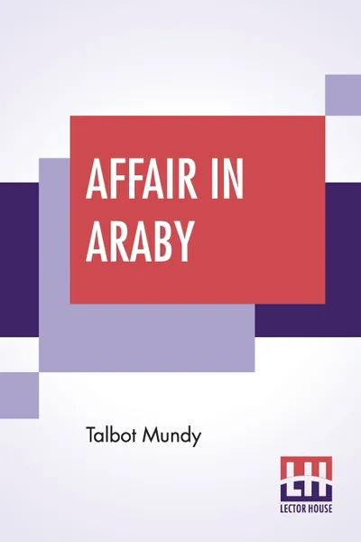 Обложка книги Affair In Araby, Talbot Mundy