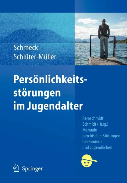 Обложка книги Personlichkeitsstorungen im Jugendalter, Klaus Schmeck, Susanne Schlüter-Müller