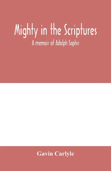 Обложка книги Mighty in the Scriptures.