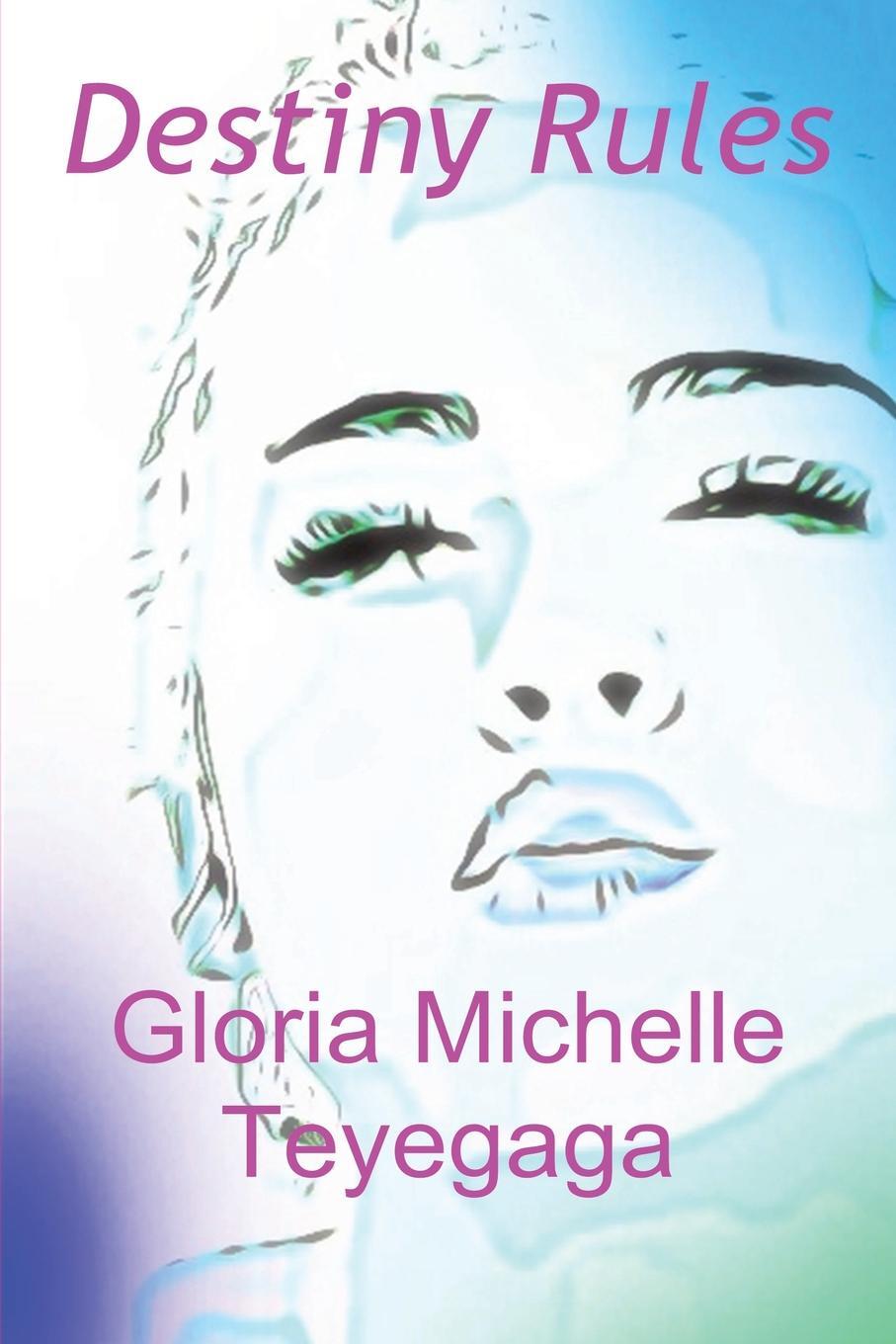 Дестини книга. Gloria Michelle. Дестини книга читать. Gloria the book.