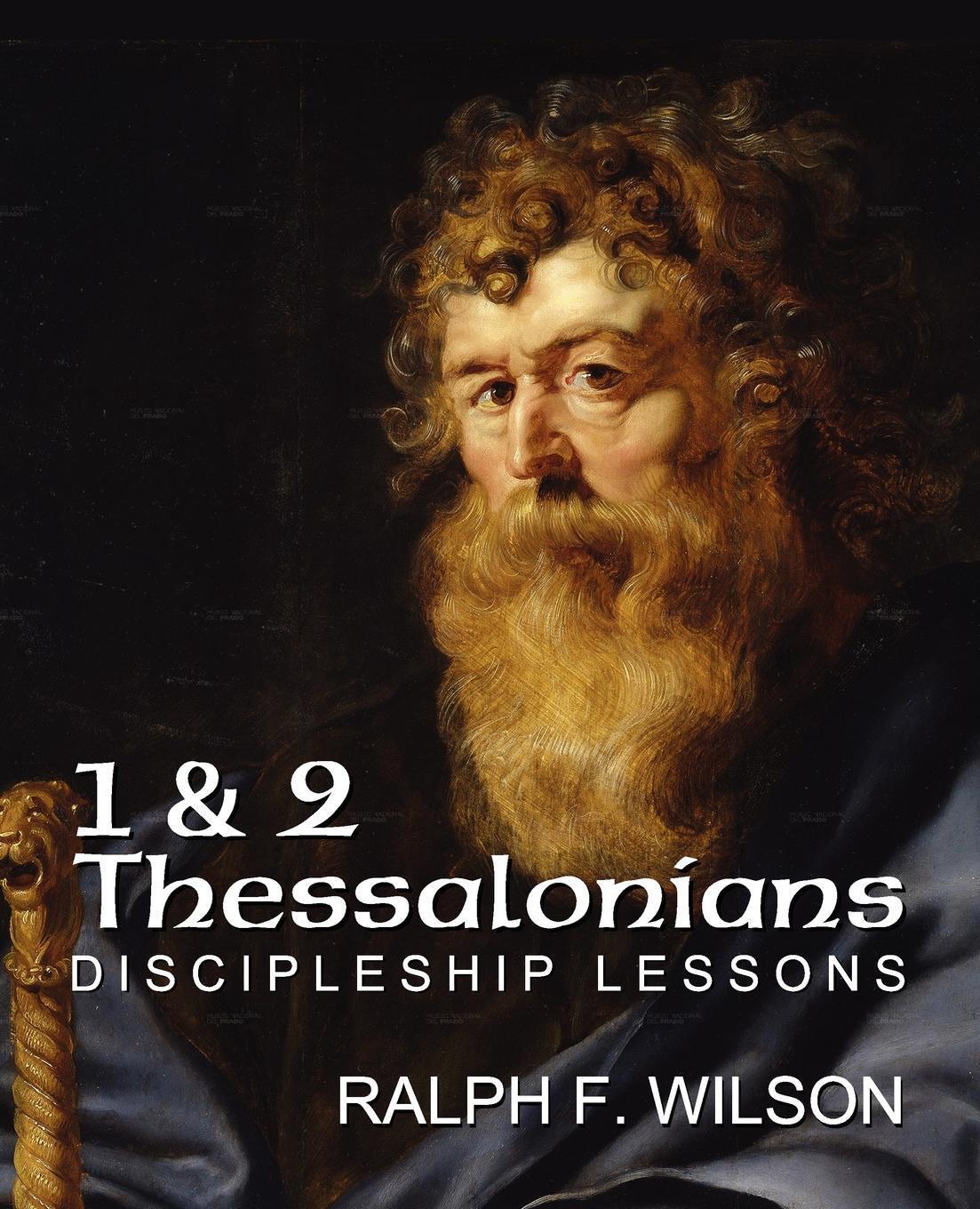 фото 1 and 2 Thessalonians. Discipleship Lessons