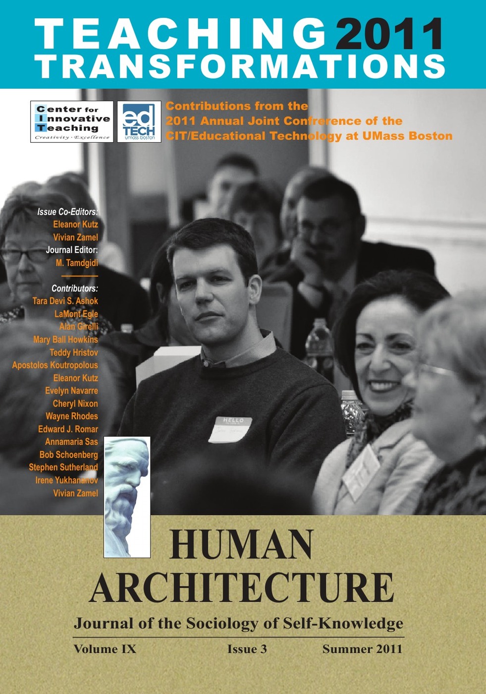 фото Teaching Transformations 2011 (Contributions from the 2011 Annual Joint Conference of the CIT/Educational Technology at UMass Boston)