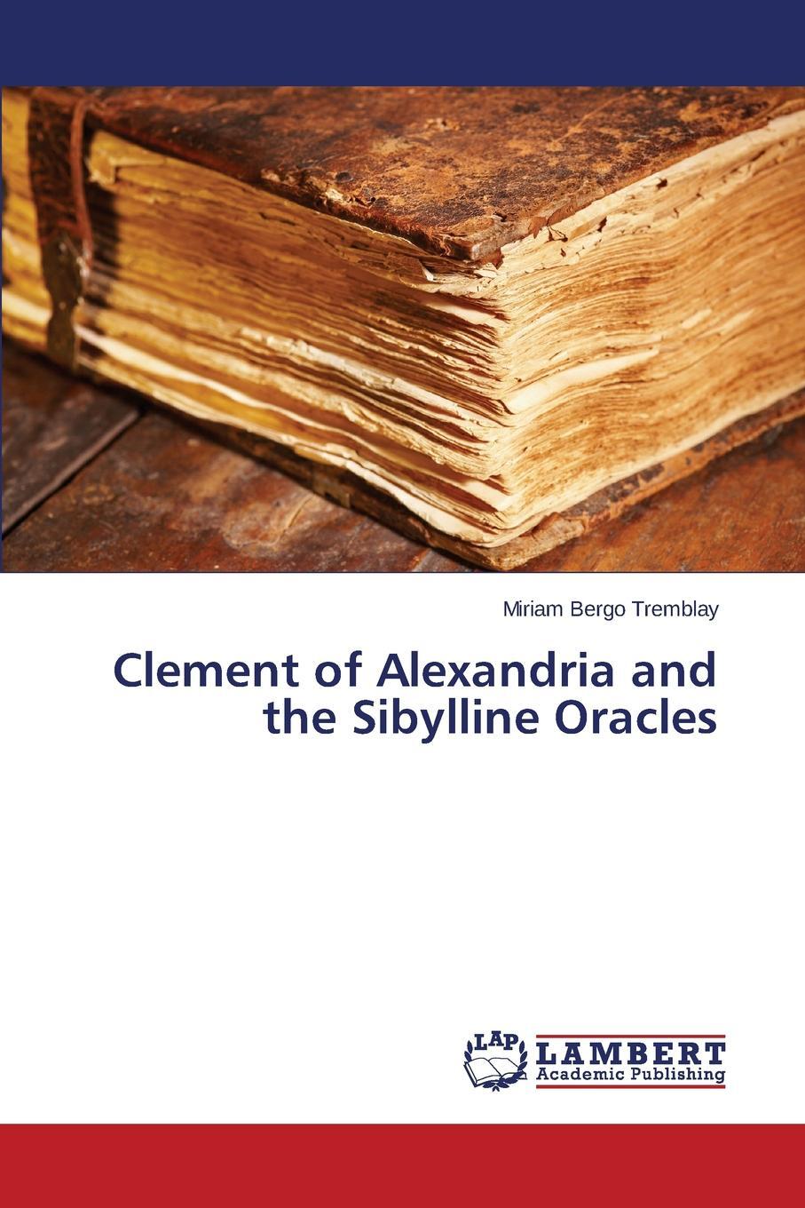 фото Clement of Alexandria and the Sibylline Oracles