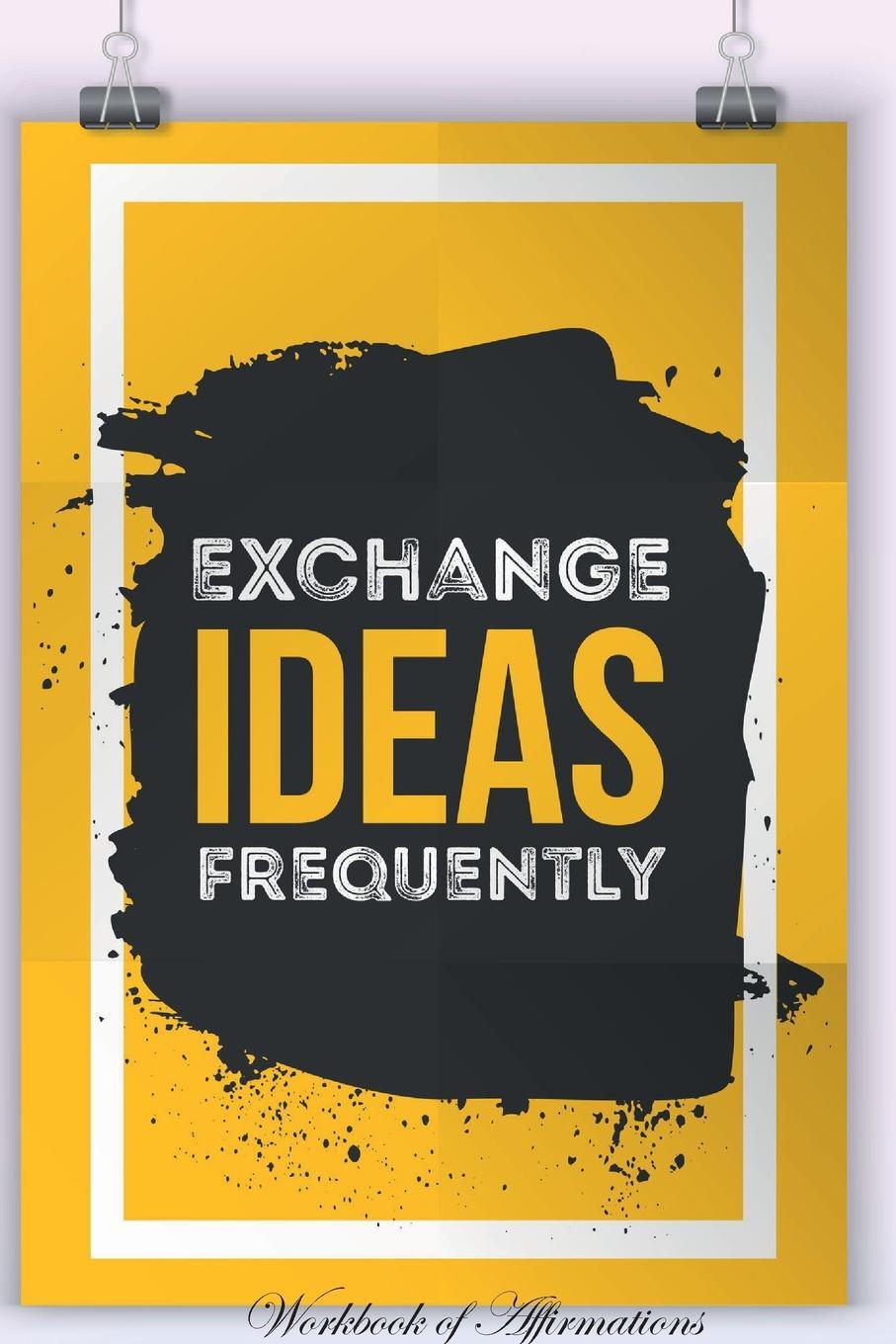 Exchange ideas
