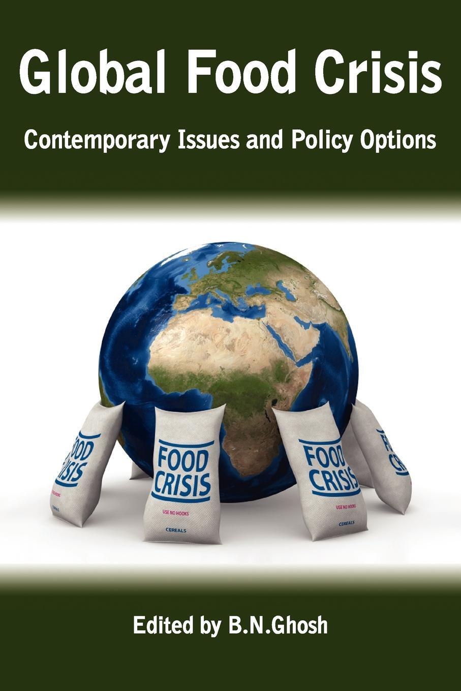 фото Global Food Crisis. Contemporary Issues and Policy Options