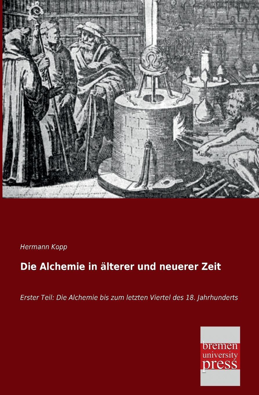 фото Die Alchemie in Alterer Und Neuerer Zeit