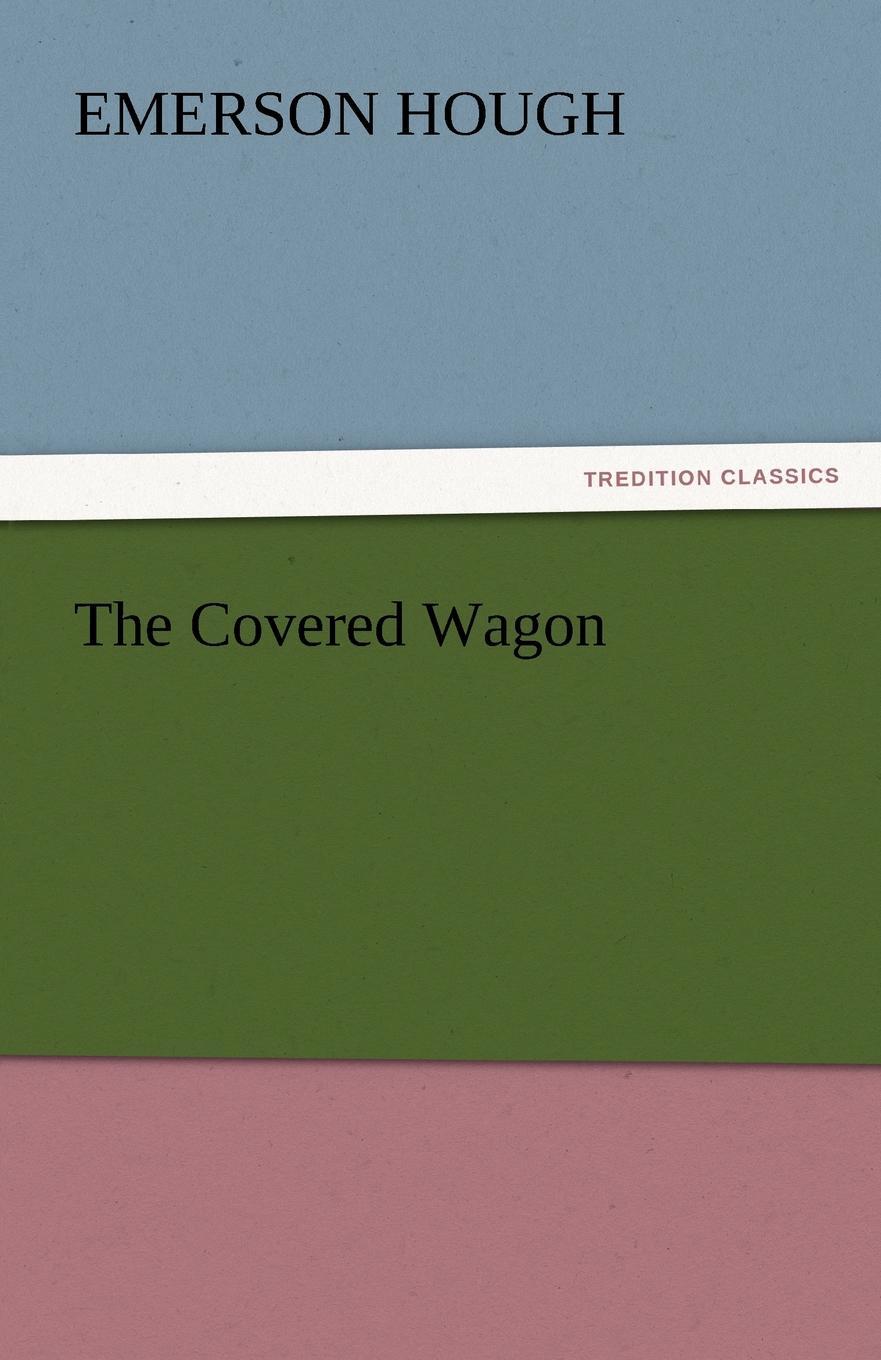 фото The Covered Wagon