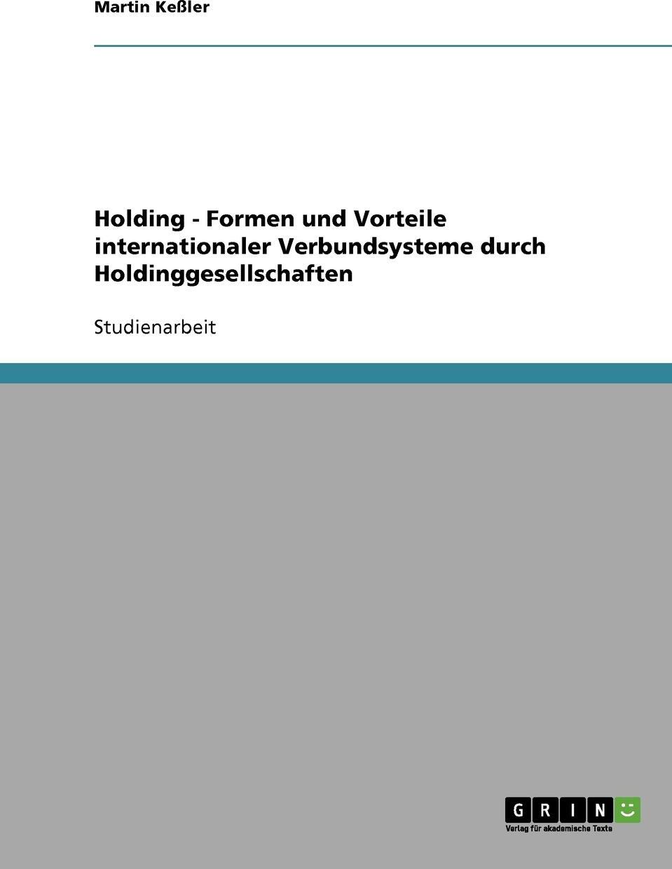 фото Holding. Formen und Vorteile internationaler Verbundsysteme durch Holdinggesellschaften