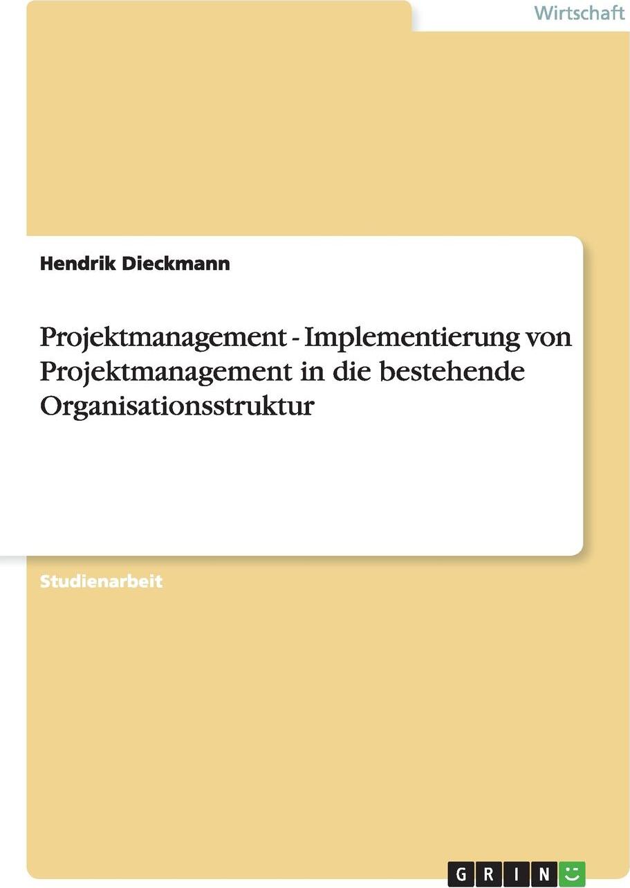 фото Projektmanagement - Implementierung von Projektmanagement in die bestehende Organisationsstruktur