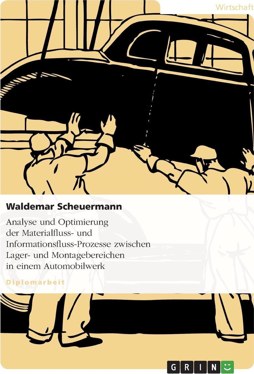 фото Analyse und Optimierung der Materialfluss- und Informationsfluss-Prozesse zwischen Lager- und Montagebereichen in einem Automobilwerk