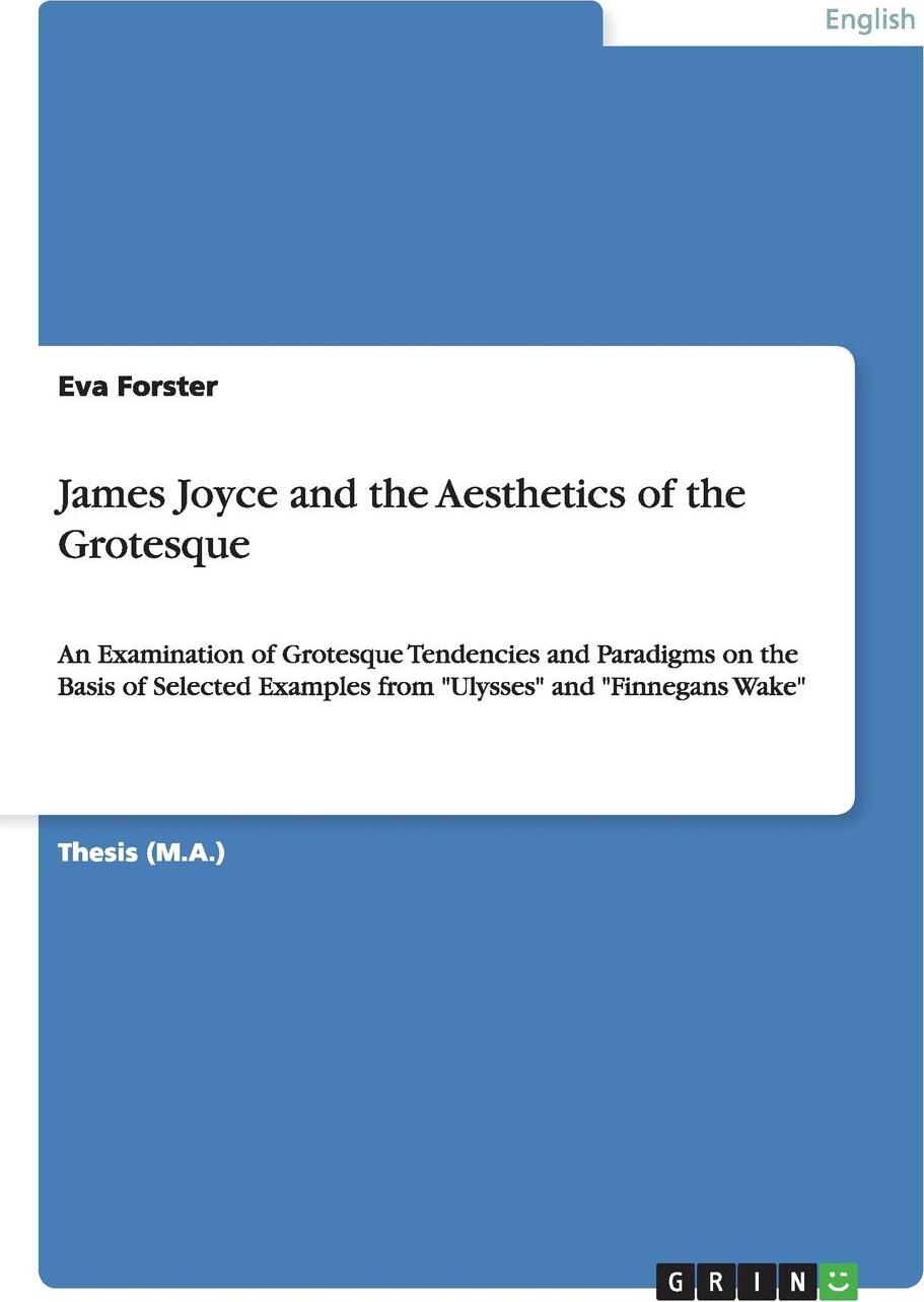 фото James Joyce and the Aesthetics of the Grotesque