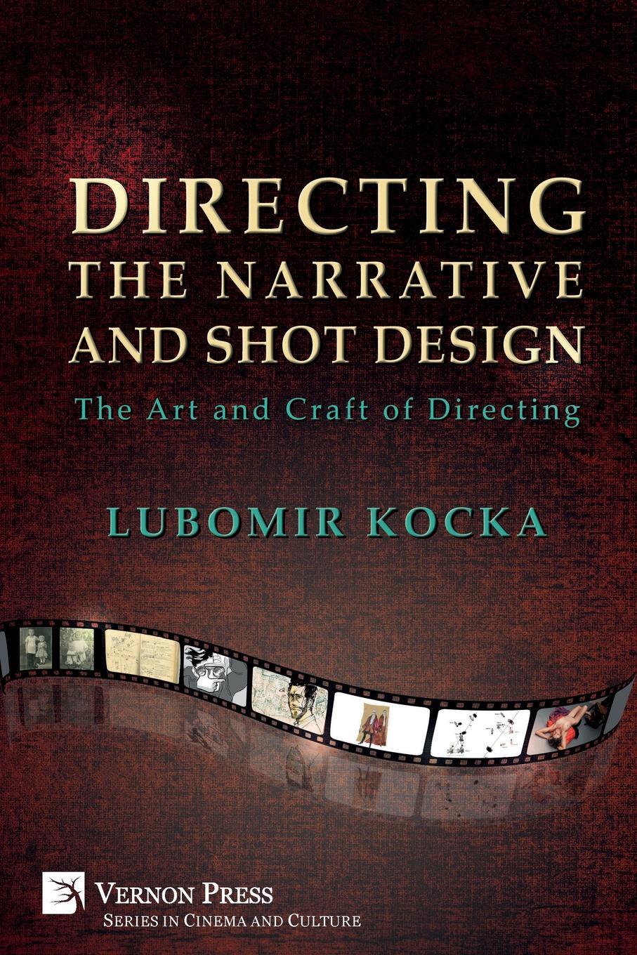 фото Directing the Narrative and Shot Design. The Art and Craft of Directing (Paperback, B&W)