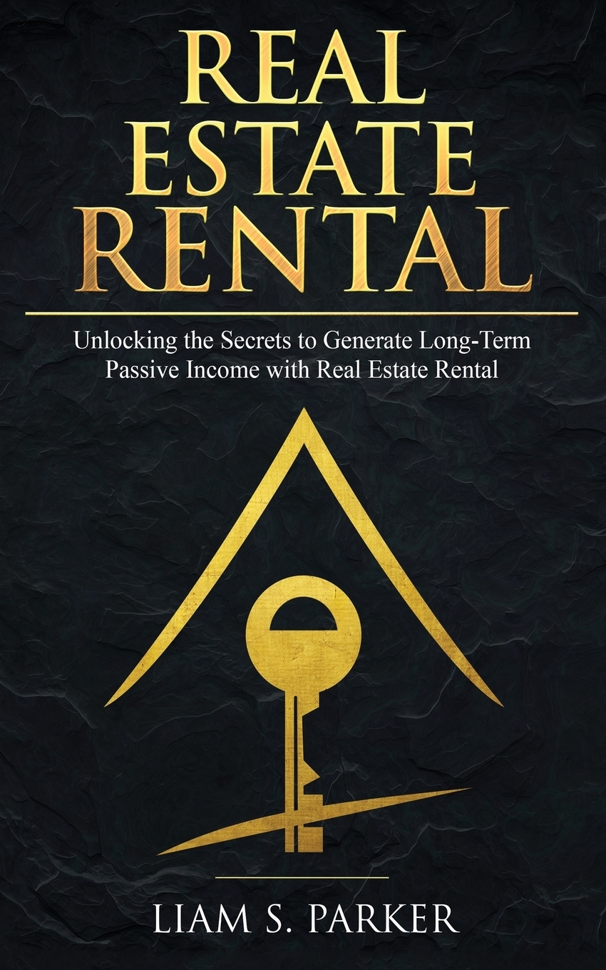 фото Real Estate Rental. Unlocking the Secrets to Generate Long-Term Passive Income with Real Estate Rental