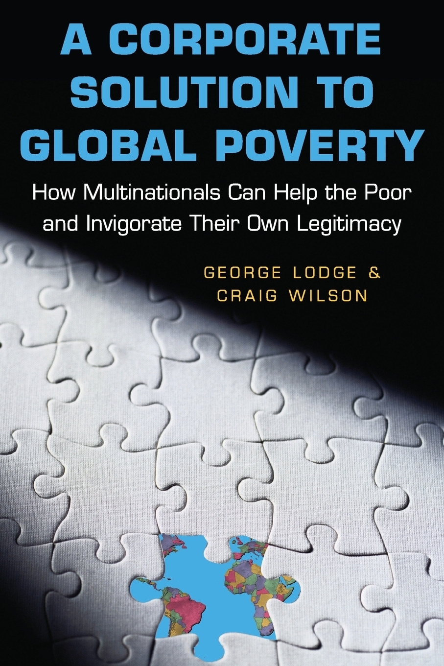 фото A Corporate Solution to Global Poverty. How Multinationals Can Help the Poor and Invigorate Their Own Legitimacy