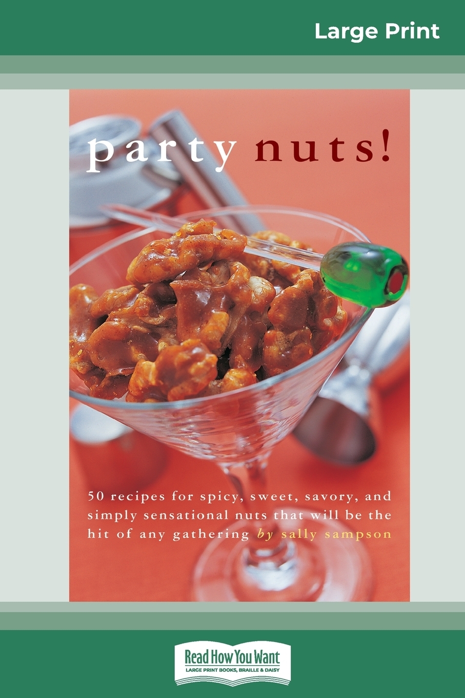 фото Party nuts! (16pt Large Print Edition)