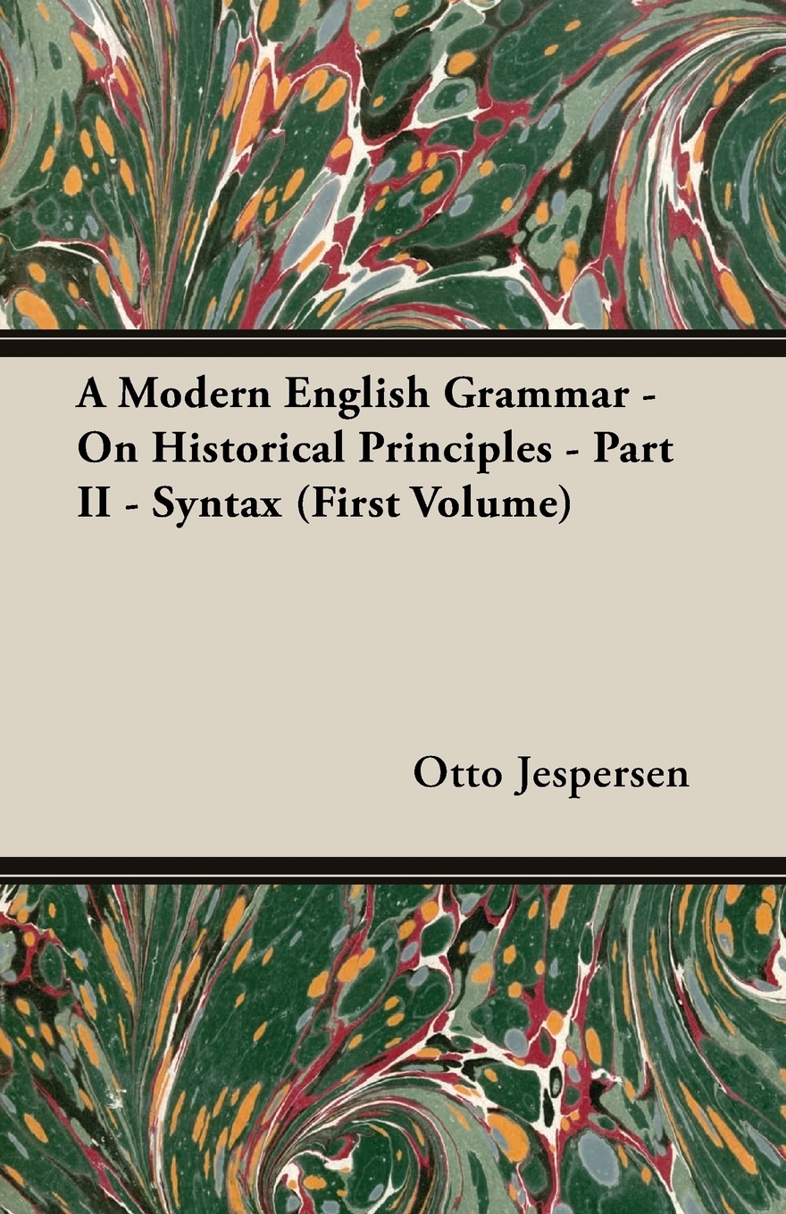 Книга "A Modern English Grammar On Historical Principles Part II