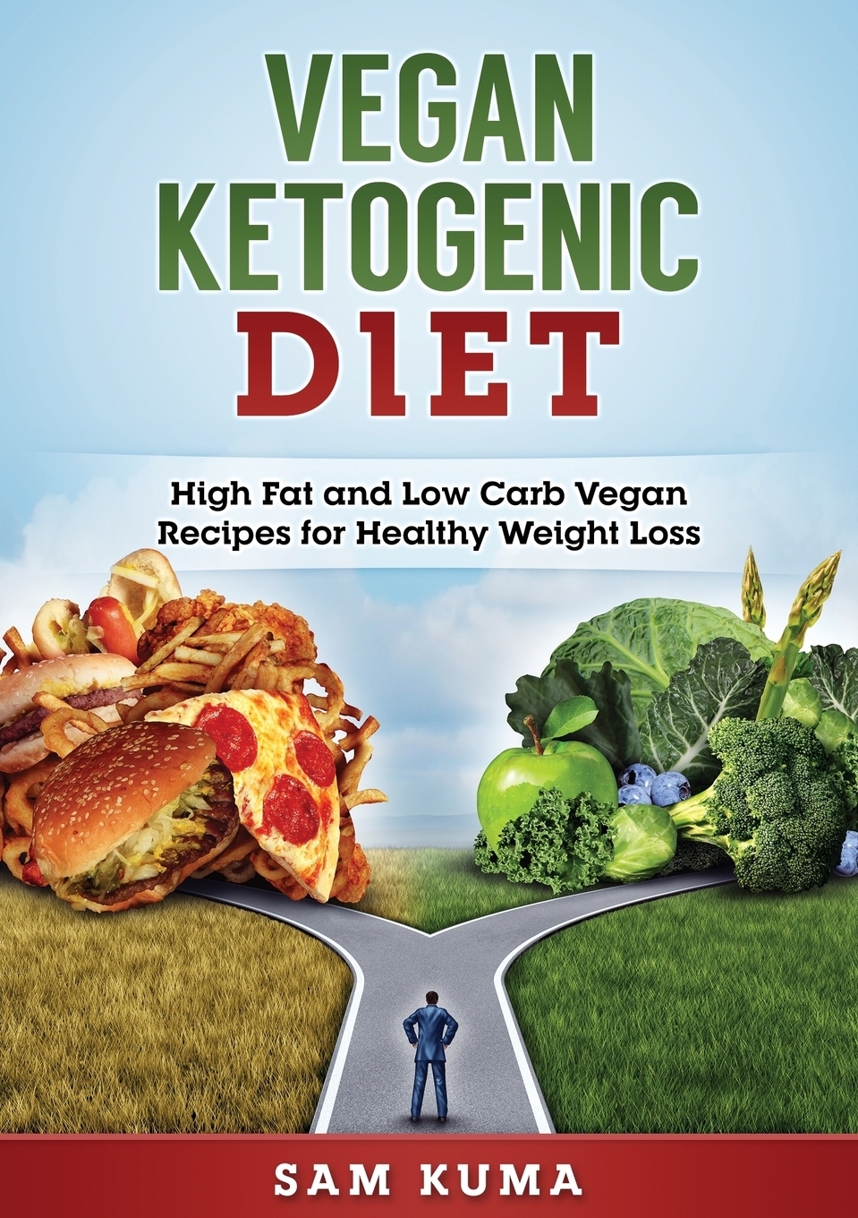 High fat diet. Ketogenic Diet. Healthy Vegan, Happy body: the complete Plant-based Cookbook for a well-Nourished Life