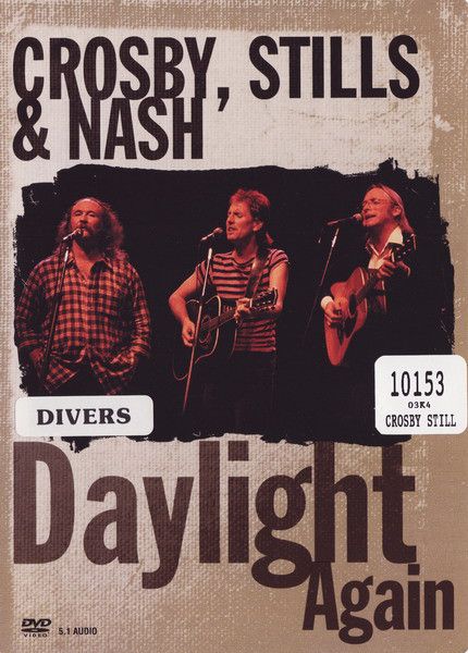 Концертное видео / Crosby, Stills & Nash / Daylight Again (DVD)