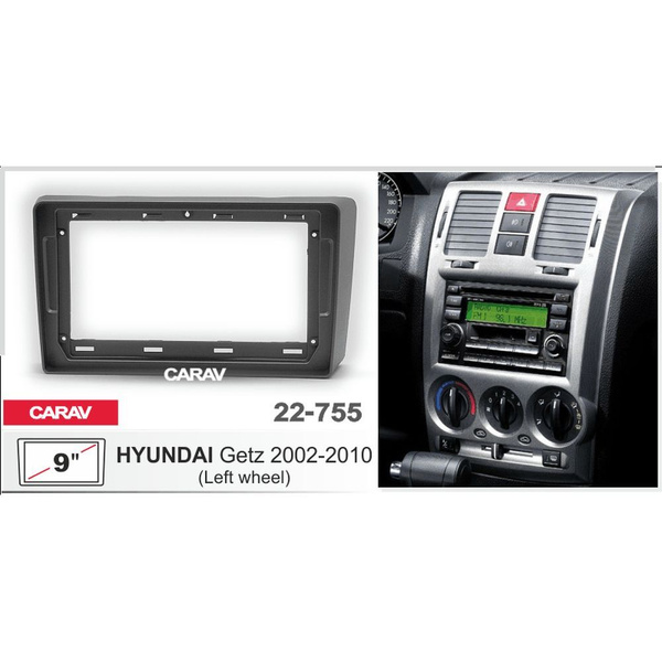 Переходная рамка 9" Android для HYUNDAI Getz 2002-2010 (руль слева ...