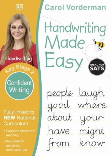 Carol Vorderman - Handwriting Made Easy. Ages 7-11. Key Stage 2 ...