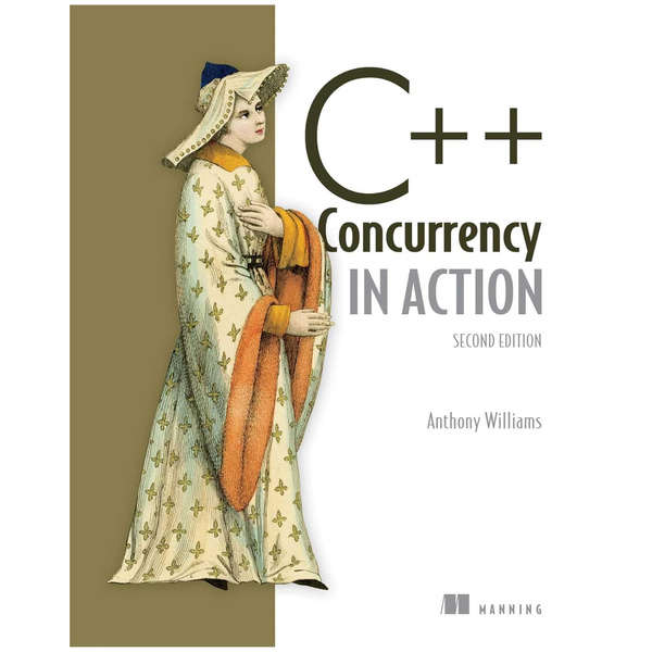 C++ Concurrency in Action 2th 2019 Full color English - купить с ...