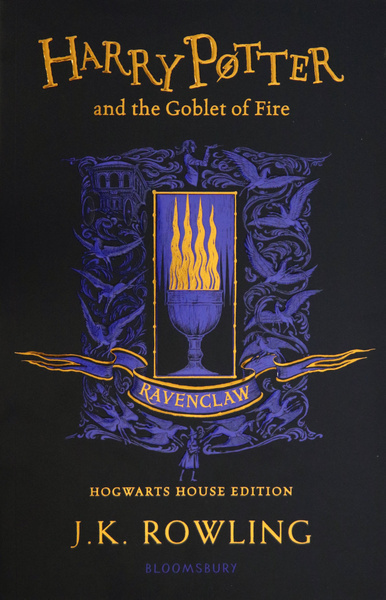 Harry Potter and the Goblet of Fire. Ravenclaw Edition / Гарри Поттер и ...