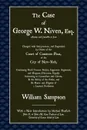 The Case of George W. Niven, Esq. - William Sampson