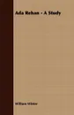 Ada Rehan - A Study - William Winter
